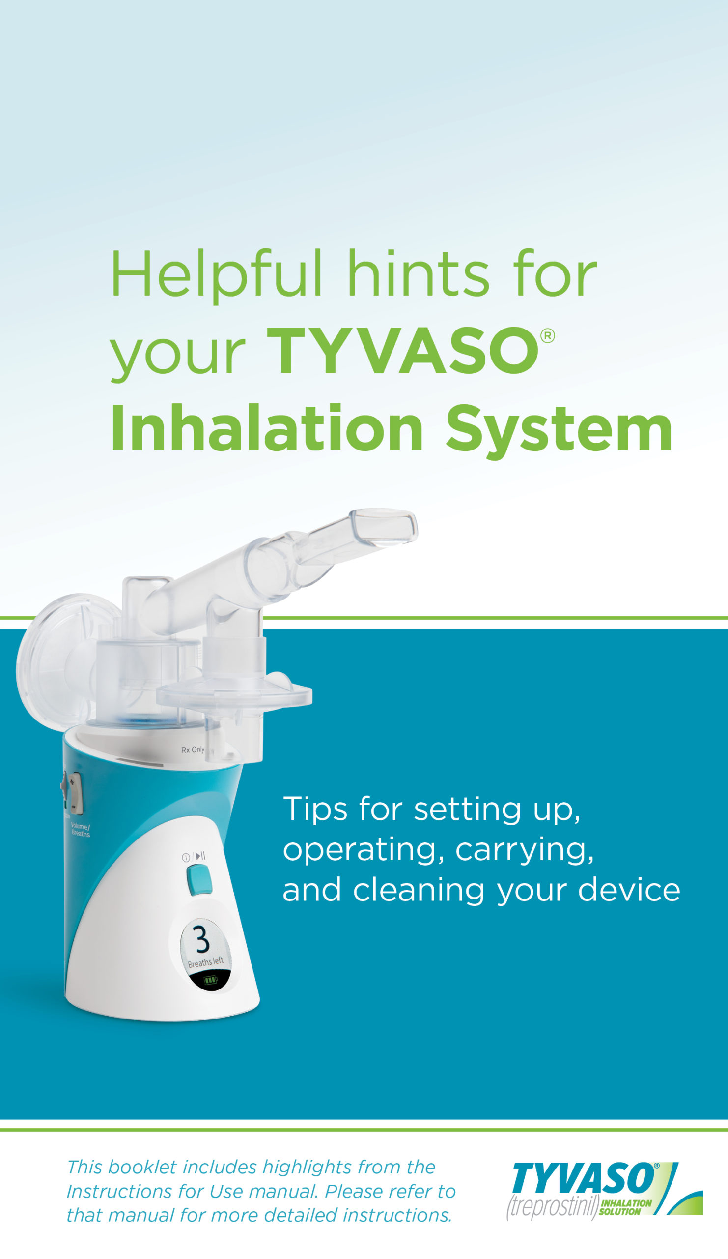 TYVASO Nebulizer Quick Tips Guide