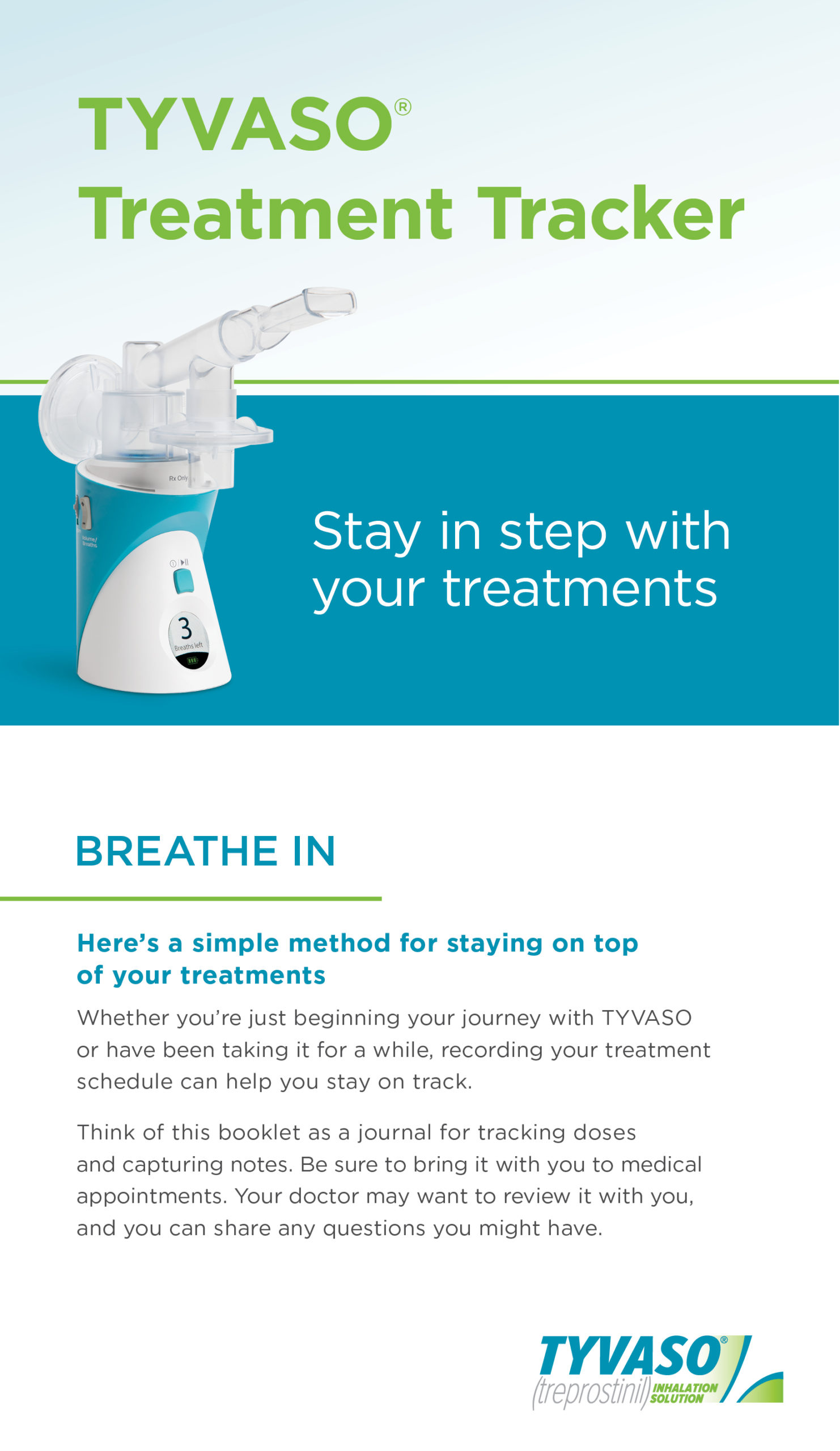TYVASO Nebulizer Treatment Tracker